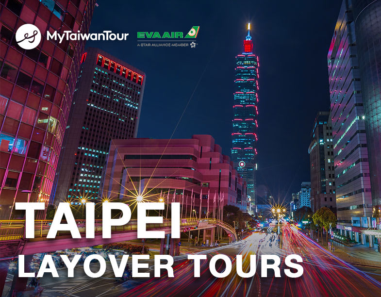 Amazing 4 Taipei Layover Tours